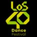 LOS40 Dance Festival (@los40dancefest) Twitter profile photo LOS40 Dance Festival (@los40dancefest) Twitter profile photo