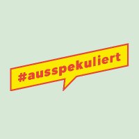 ausspekuliert (@ausspekuliert) 's Twitter Profile