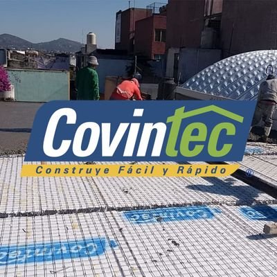 Covintec es un novedoso Sistema constructivo con una resistencia y calidad superior a los sistemas convencionales; síguenos y conoce la construcción inteligente