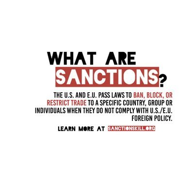 Sanctions Kill! 
Sanctions are War!
End US Imposed Sanctions Now!

A broad international campaign to include protests, demonstrations, and educational efforts.