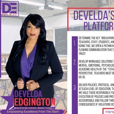 Vote Develda Edgington for Midlothian ISD School Board Place 1! Empowering Excellence From The Start!