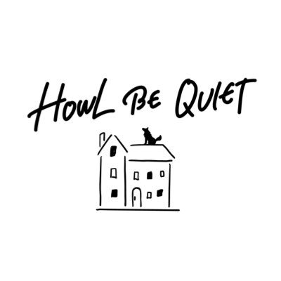HOWL BE QUIET (@HOWLBEQUIET) / X