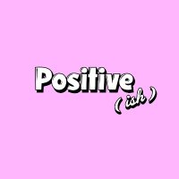 Positive(ish)(@positiveishpod) 's Twitter Profile Photo