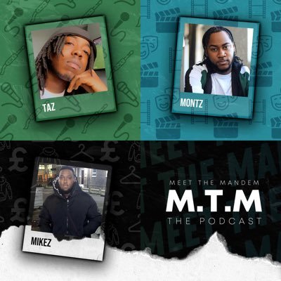 MTMPodcast2's profile picture. @MichealMunroe2, @Taz_mnl & @monteldouglas present to you “Meet The Mandem: The Podcast” bringing you insightful topics as well as our crazy antics. Stay tuned