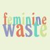 femininewaste (@femininewaste) Twitter profile photo femininewaste (@femininewaste) Twitter profile photo