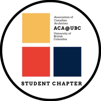 Student chapter of the Association of Canadian Archivists (@archivistsdotca) at @UBCischool.
