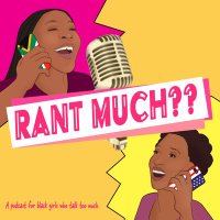 Rant Much?? (@rantmuchpodcast) 's Twitter Profile