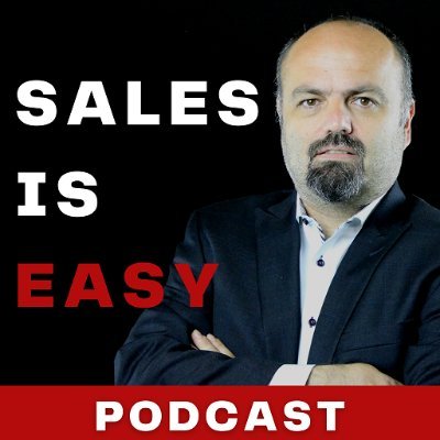 Sales is Easy Podcast Host; Global Sales Trainer(6 Continents, 42 Countries, 120+ Nationalities), When done by a skilled professional, sales is easy!