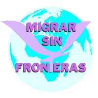 Migrar Sin Fronteras(@MigrarSF) 's Twitter Profile Photo