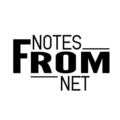 The Official @Notesfromnet on Instagram. Our mission is to inform everyone by spreading the news in the NET. #notesfromnet