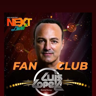 FanLuisLopezWDM's profile picture. 🎧 NEXT LEVEL 🎧