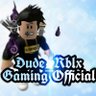 DudeRBLXGaming's profile picture. I am a Roblox YouTuber with 2k+ subs. YouTube name is Dude_RBLX Gaming