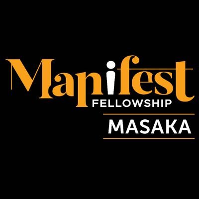 Manifest Masaka