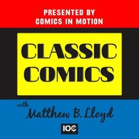 Classic Comics with Matthew B. Lloyd (@comicslloyd) 's Twitter Profile Photo