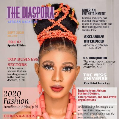 The positive voice of Africa - The Diaspora Magazine!