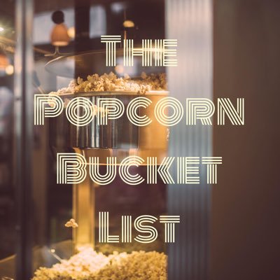 Welcome to The Popcorn Bucket List Podcast! Because those 1000 movies to see before you die are too daunting, watch along with us.