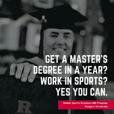 With its focused and interdisciplinary approach, Global Sports Business grads from Rutgers are uniquely prepared to add immediate value to the sports industry.