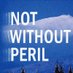 Not Without Peril (@notwithoutperil) Twitter profile photo Not Without Peril (@notwithoutperil) Twitter profile photo