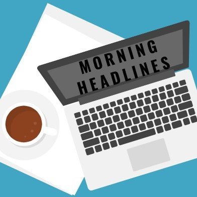 Fact-based headlines to help you wake up, informed