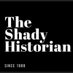 The Shady Historian (@theshadyhist101) Twitter profile photo The Shady Historian (@theshadyhist101) Twitter profile photo