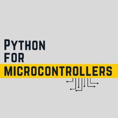 Create content, share and disseminate python syntax applied to microcontrollers.