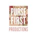 Purse First Productions (@pursefirstprod) Twitter profile photo
