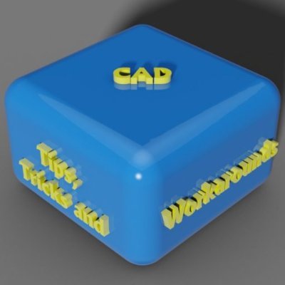 CAD Tips Tricks & Workarounds Blog