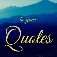 Be Your Quotes(@BeYourQuotes) 's Twitter Profile Photo