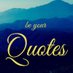 Be Your Quotes (@beyourquotes) Twitter profile photo Be Your Quotes (@beyourquotes) Twitter profile photo