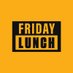 Friday Lunch (@fridaylunch) Twitter profile photo