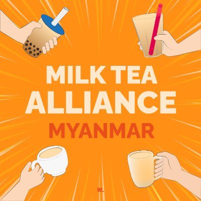 Milk Tea Alliance Myanmar 🇲🇲