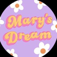 Mary’s Dream (@marysdream2) 's Twitter Profile