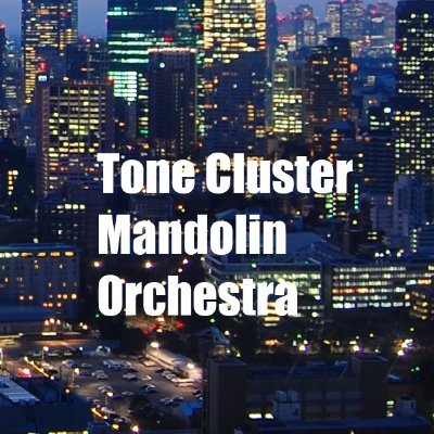 Tone Cluster Mandolin Orchestra