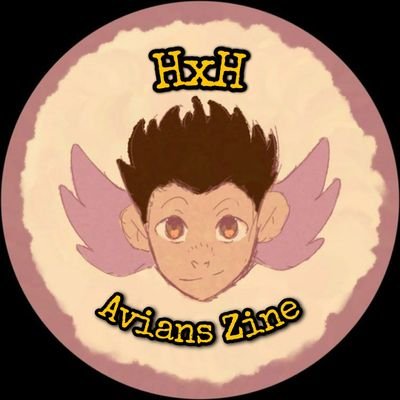 HxH X Avians X Fanzine is an unofficial HxH Fanzine, set in a world of Avians - illustrating the journey of the HxH characters and their lives as Avians. 🦅🦉🐥