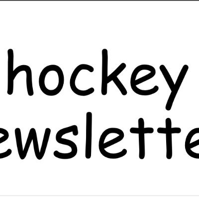 it's a newsletter about hockey.
@dameofscones, @maybeitsian, @geoffwithano, @jmarshfof, @rlnotstine & many more