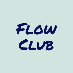Flow Club Profile