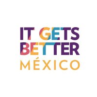 It Gets Better México 🇲🇽(@ItGetsBetterMx) 's Twitter Profileg