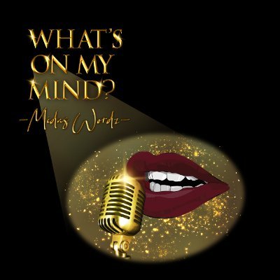 MidasWordz's profile picture. Try to catch up with Miss Wordz in these 'flash' podcasts as we chat about our society, personal growth, music, poetry, culture, and enjoy the 'spoken word'.
