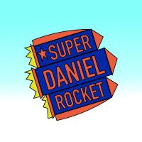 Super Daniel Rocket(@SuperDanielRoc1) 's Twitter Profileg