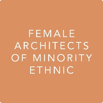 Research network, exposing barriers in architecture & the built environment from Female Architects of Minority Ethnic (FAME) perspectives. Led by @tumpa_fellows