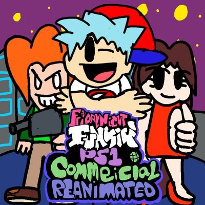 We are reanimating @P0STBOY's Friday Night Funkin PS1 Commerical, Hosted by @livaanchoudhur1 who hosts @MusicalPacman and  @KirbPReanimated (SCENES ARE OPEN)