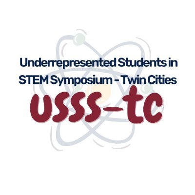 Underrepresented Students in STEM Symposium - Twin Cities (USSSTC)