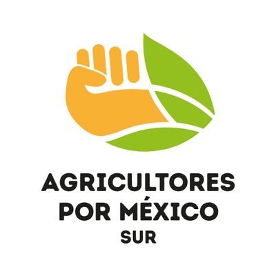Los agricultores por México en la zona Sur, representa a varias organizaciones de interés público y autónomo.