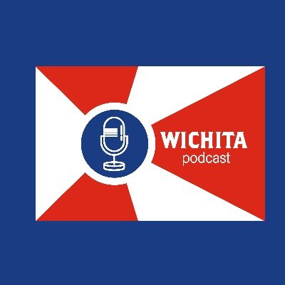 Wichita Podcast