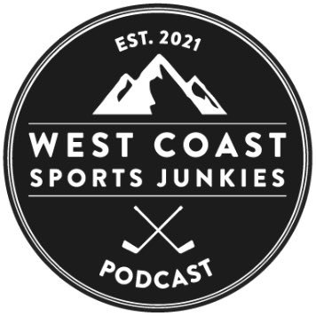 West Coast Sports Junkies - Join Mike, Ty, Kris & Dan to talk sports WEST COAST STYLE