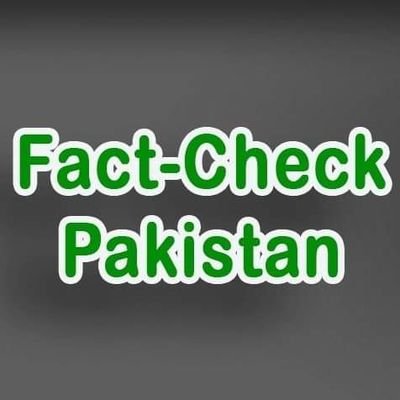 Fact-Checking of News & information on digital media & mainstream media.
Our aim is to counter misinformation, fake news & propaganda.  #FactCheck #pakistan