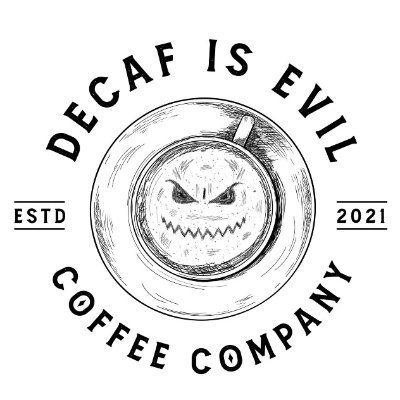 Decaf Is Evil is your source for great tasting #Coffee as well as caffeinated humor!