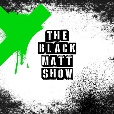 The Black Matt Show delves into the heart of pop culture and everything else. This show is a No Holds Barred look into the world today.