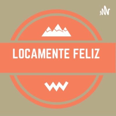 This is the official twitter account of the Locamente feliz podcast!!