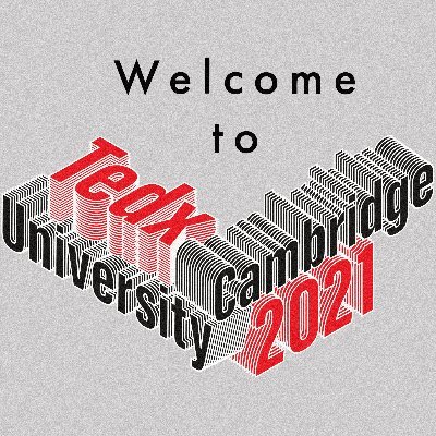 TEDxCambridgeUniversity welcomes you to get inspired through ideas worth spreading. Stay tuned on Twitter, Facebook and Instagram! Conference March 20&21, 4-6pm